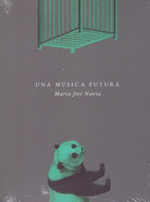 UNA MÚSICA FUTURA