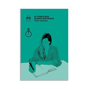 EL FUEGO QUE QUERIA RECORDAR