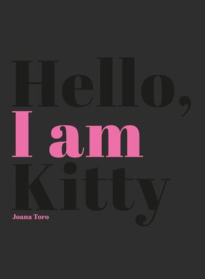HELLO, I AM KITTY