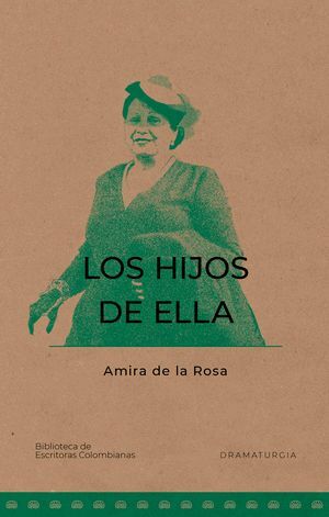 LOS HIJOS DE ELLA