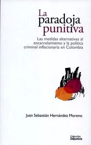 LA PARADOJA PUNITIVA