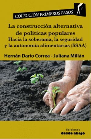 LA CONSTRUCCIÓN ALTERNATIVA DE POLÍTICAS POPULARES