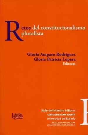 RETOS DEL CONSTITUCIONALISMO PLURALISTA