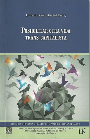 POSIBILITAR OTRA VIDA TRANS-CAPITALISTA