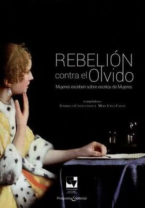 REBELION CONTRA EL OLVIDO