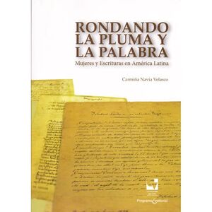 RONDANDO LA PLUMA Y LA PALABRA