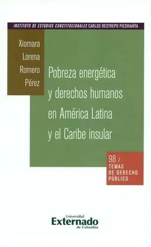 POBREZA ENERGETICA Y DERECHOS HUMANOS EN AMERICA LATINA Y EL CARIBE INSULAR