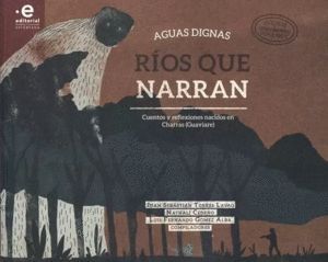 RÍOS QUE NARRAN