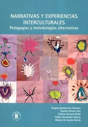 NARRATIVAS Y EXPERIENCIAS INTERCULTURALES