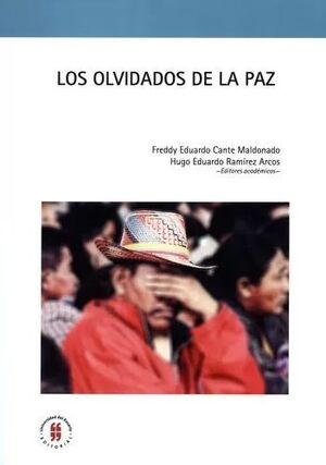 LOS OLVIDADOS DE LA PAZ