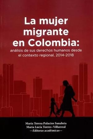 MUJER MIGRANTE EN COLOMBIA