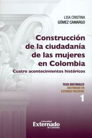 CONSTRUCCION DE LA CIUDADANIA DE LAS MUJERES EN COLOMBIA