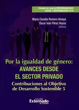 POR LA IGUALDAD DE GENERO: AVANCES DESDE EL SECTOR PRIVADO