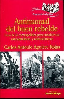 ANTIMANUAL DEL BUEN REBELDE