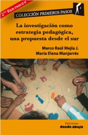 LA INVESTIGACIÓN COMO ESTRATEGIA PEDAGÓGICA