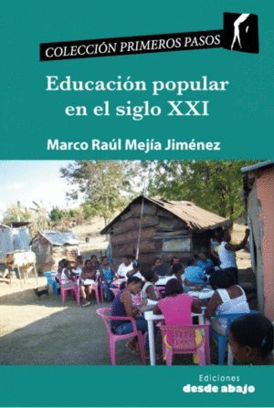 EDUCACIÓN POPULAR EN EL SIGLO XXI