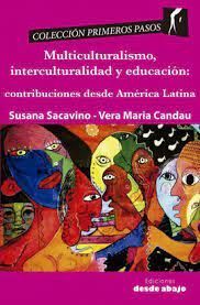 MULTICULTURALISMO, INTERCULTURALIDAD Y EDUCACIÓN