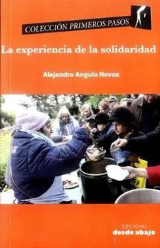 LA EXPERIENCIA DE LA SOLIDARIDAD