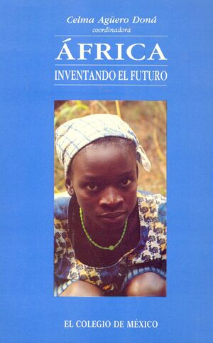 ÁFRICA, INVENTANDO EL FUTURO