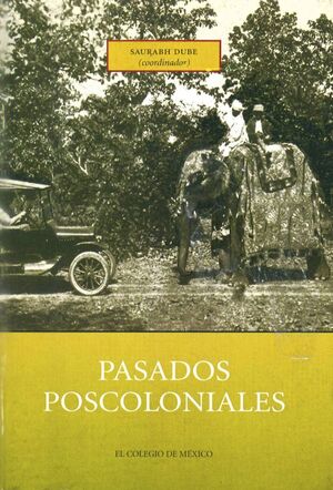 PASADOS POSCOLONIALES