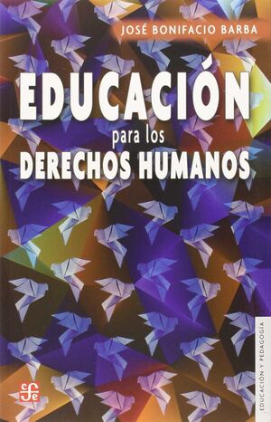 EDUCACIÓN PARA LOS DERECHOS HUMANOS