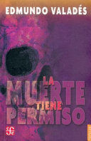 LA MUERTE TIENE PERMISO