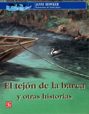 TEJON DE LA BARCA Y OTRAS HISTORIAS, EL