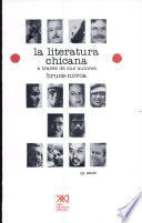 LA LITERATURA CHICANA A TRAVÉS DE SUS AUTORES