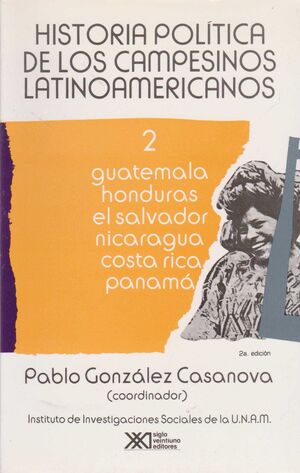 HISTORIA POLITICA DE LOS CAMPESINOS LATINOAMERICANOS, VOL. 2