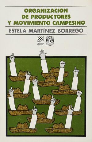 ORGANIZACIÓN DE PRODUCTORES Y MOVIMIENTO CAMPESINO