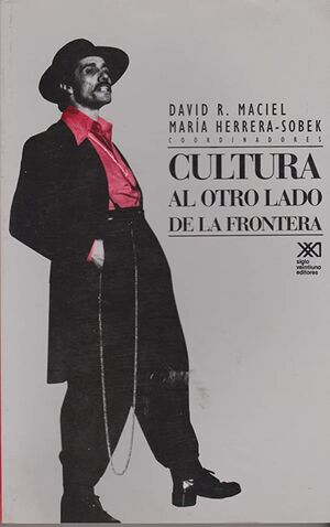 CULTURA AL OTRO LADO DE LA FRONTERA