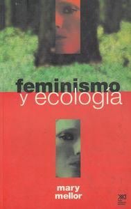 FEMINISMO Y ECOLOGÍA