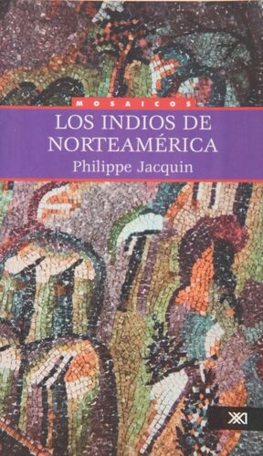 LOS INDIOS DE NORTEAMÉRICA