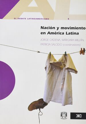 NACIÓN Y MOVIMIENTO EN AMÉRICA LATINA