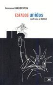 ESTADOS UNIDOS CONFRONTA AL MUNDO