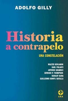 HISTORIA A CONTRAPELO