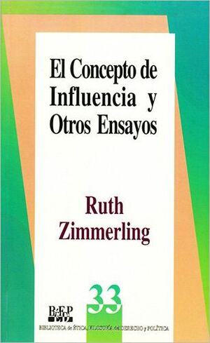 EL CONCEPTO DE INFLUENCIA Y OTROS ENSAYOS