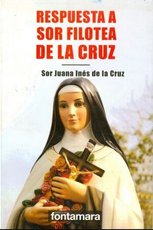 RESPUESTA A SOR FILOTEA DE LA CRUZ