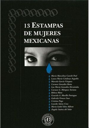 13 ESTAMPAS DE MUJERES MEXICANAS