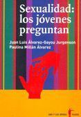 SEXUALIDAD: LOS JÓVENES PREGUNTAN