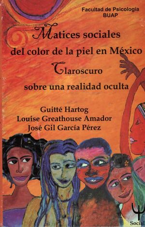 MATICES SOCIALES DEL COLOR DE LA PIEL EN MÉXICO