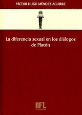 LA DIFERENCIA SEXUAL EN LOS DIÁLOGOS DE PLATÓN
