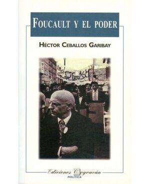 FOUCAULT Y EL PODER