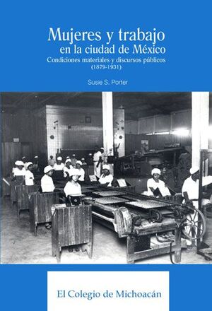 MUJERES Y TRABAJO EN LA CIUDAD DE MÉXICO