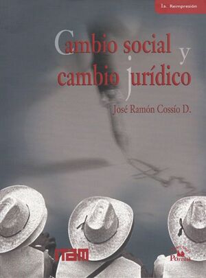 CAMBIO SOCIAL Y CAMBIO JURIDICO