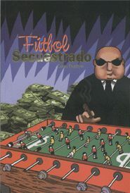 FÚTBOL SECUESTRADO