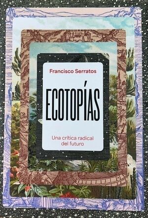 ECOTOPÍAS