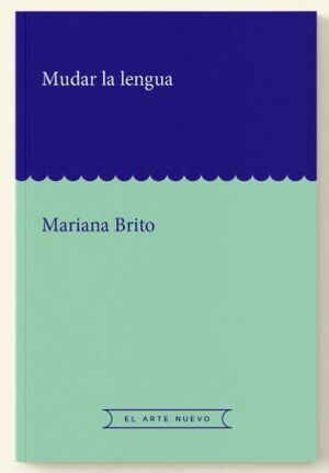MUDAR LA LENGUA