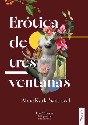 ERÓTICA DE TRES VENTANAS