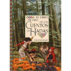 EL LIBRO DE ORO DE LOS CUENTOS DE HADAS